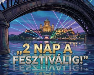 Már csak 2 NAP a DunaFesztig! Mutatjuk, mi vár rátok Esztergomban!