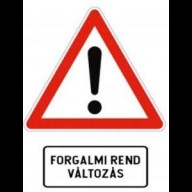 Ideiglenes forgalmirend-változás - Bánomi áttörés