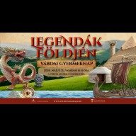 Legendák földjén – egész napos ingyenes családi kaland várja a gyerekeket Tatabányán