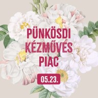 Pünkösdi mulatság és kézműves piac családi programokkal a piaccéren
