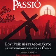 Esztergomi Passió: Közösségi ünnep és lelki készület Virágvasárnapján